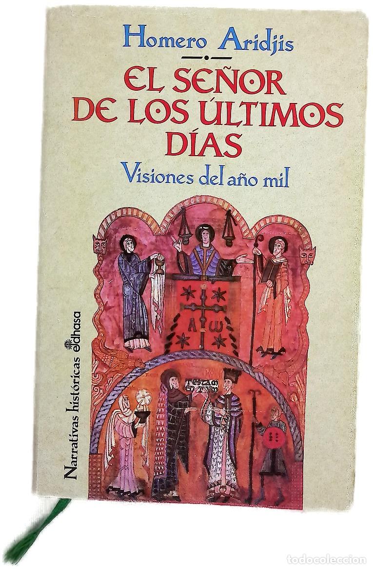 Libros: El se&ntilde;or de los &uacute;ltimos d&iacute;as visiones del a&ntilde;o mil - Foto 1