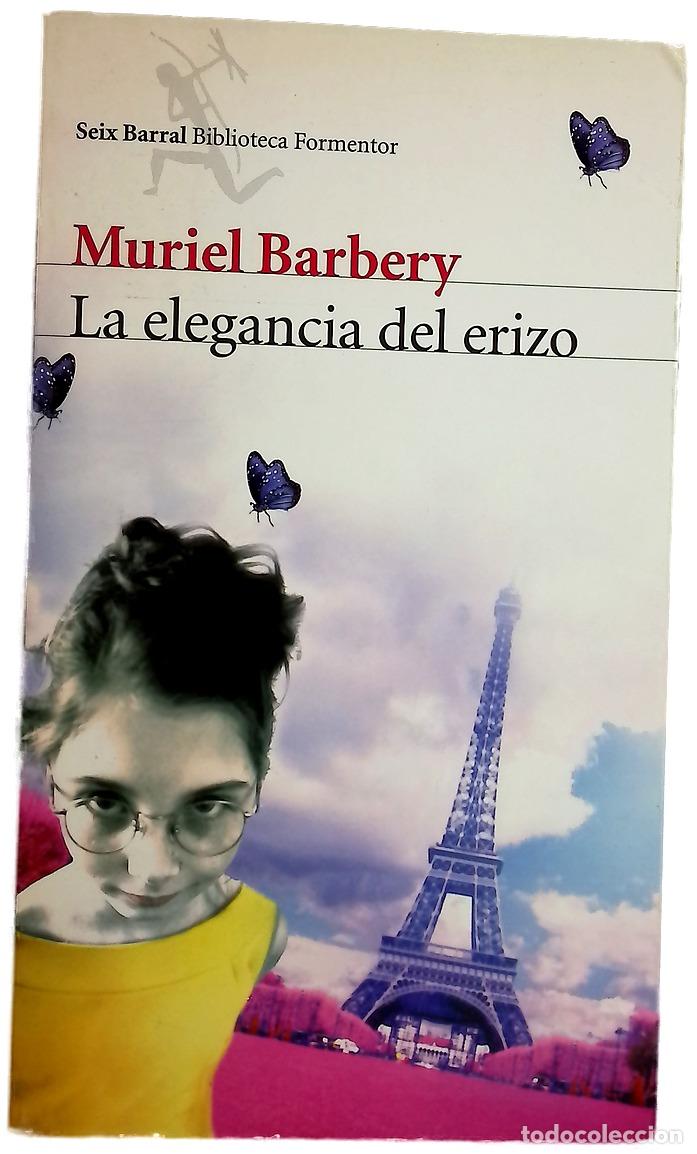 Libros: La elegancia del erizo - Barbery, Muriel