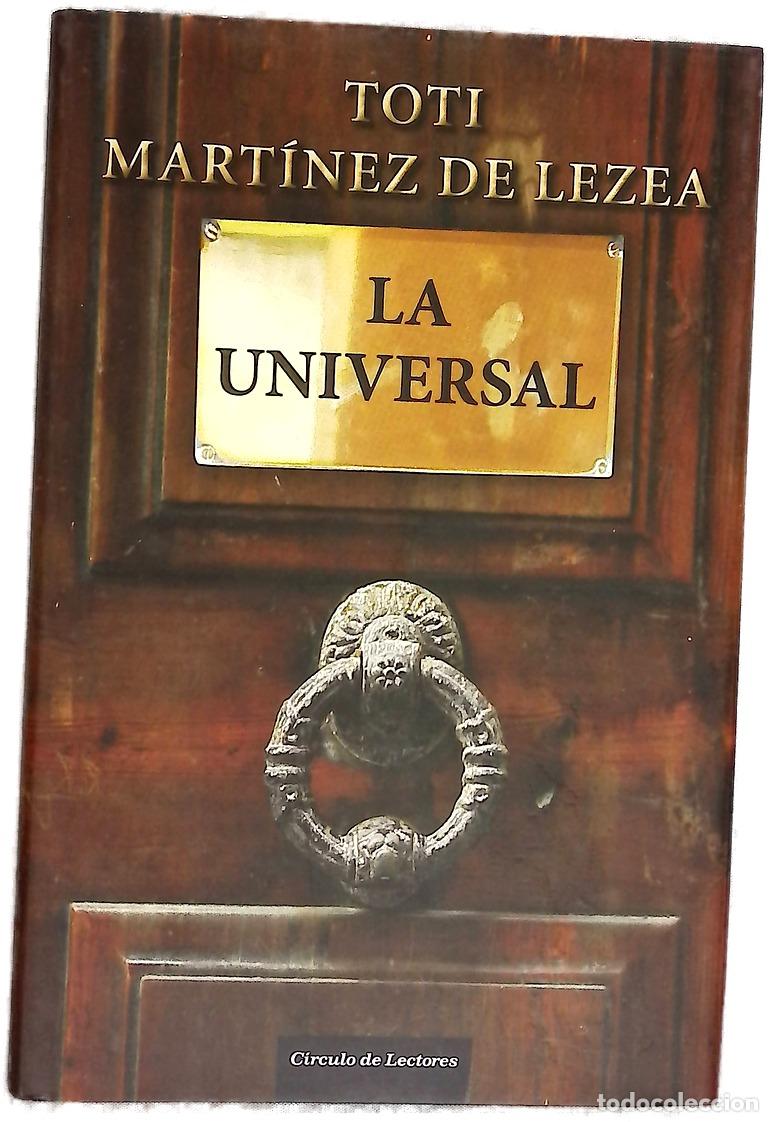 Libros: La Universal - Mart&iacute;nez de Lezea, Toti - Foto 1