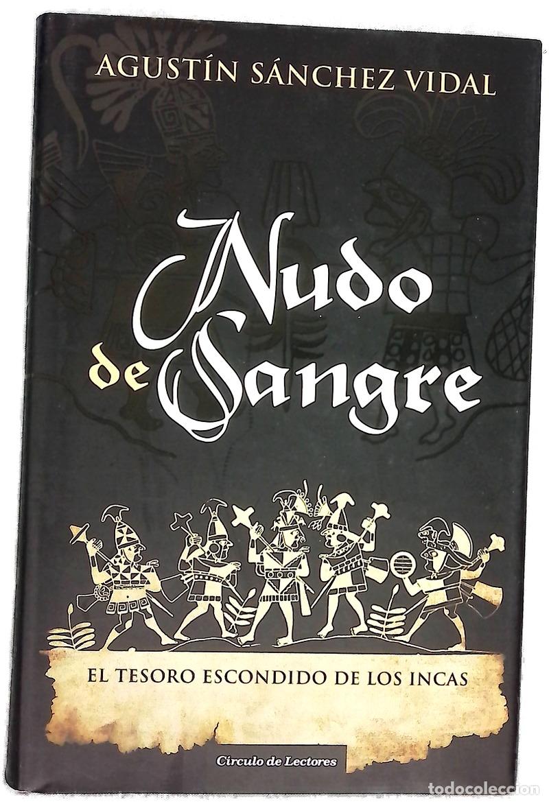 Libros: Nudo de sangre el tesoro escondido de los Incas