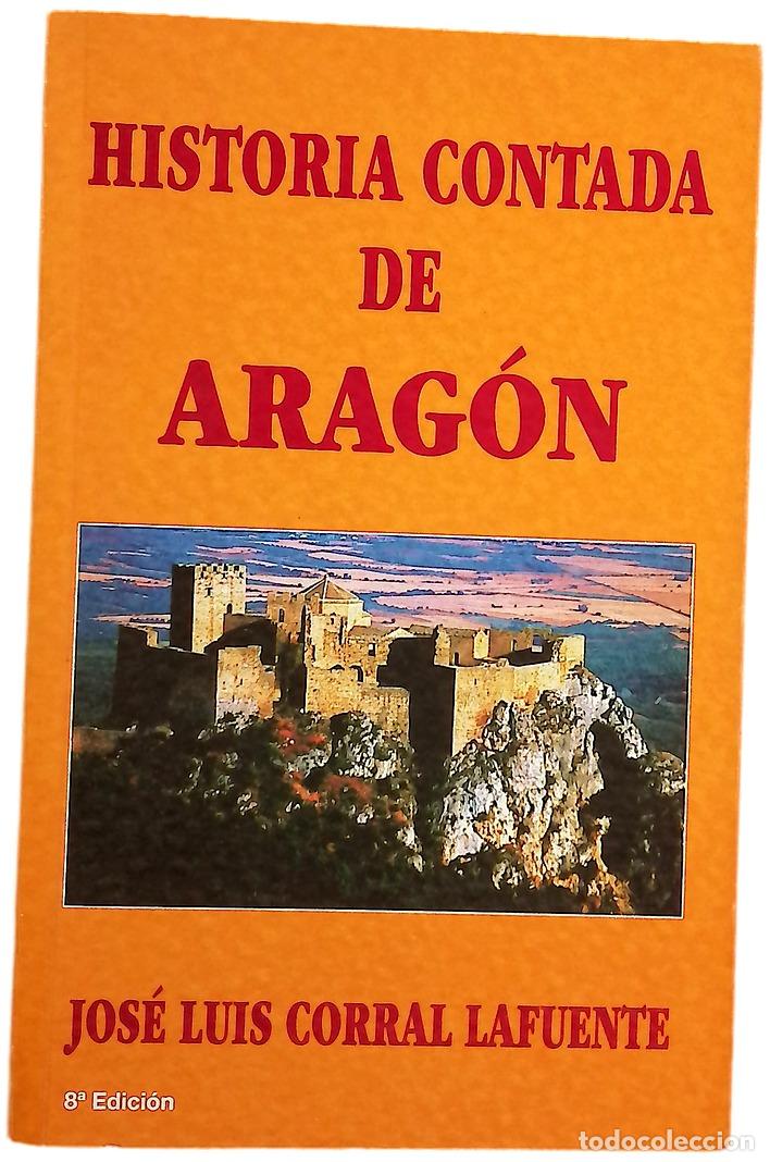 Libros: Historia contada de Arag&oacute;n - Foto 1