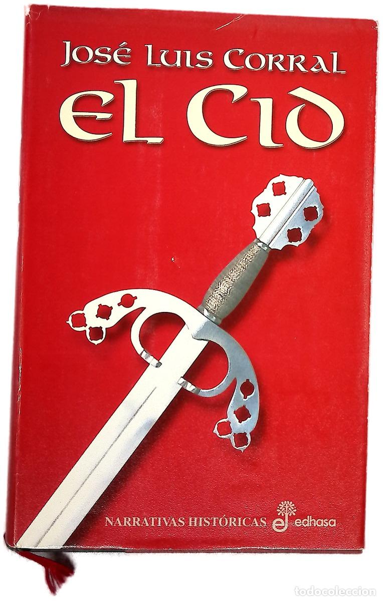 Libros: El Cid - Corral Lafuente, Jos&eacute; Luis - Foto 1