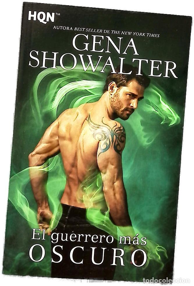 Libri di seconda mano: El guerrero m&aacute;s oscuro - Showalter, Gena