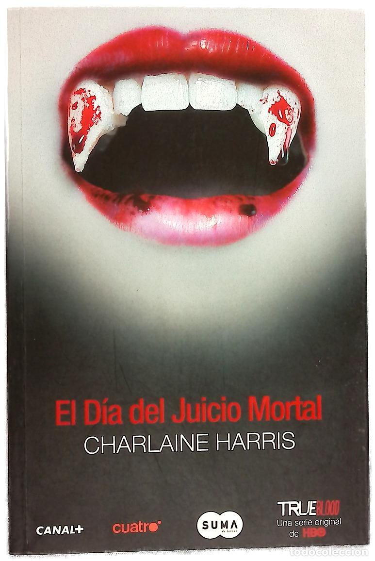 B&uuml;cher: El D&iacute;a del Juicio Mortal - Charlaine Harris