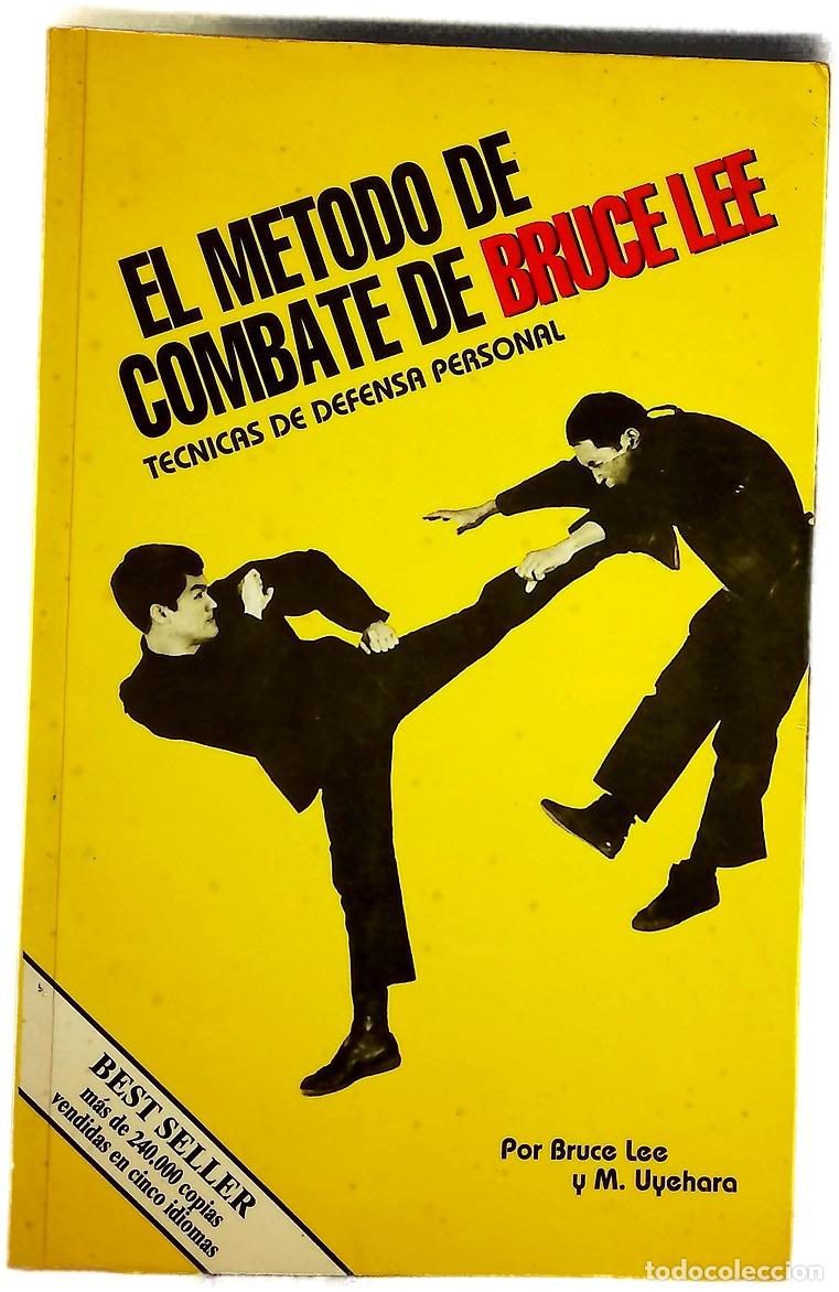 Libros: El m&eacute;todo de combate de Bruce Lee t&eacute;cnicas de defensa personal - Foto 1