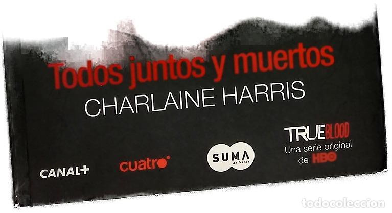 Libros: Todos juntos y muertos - Harris, Charlaine