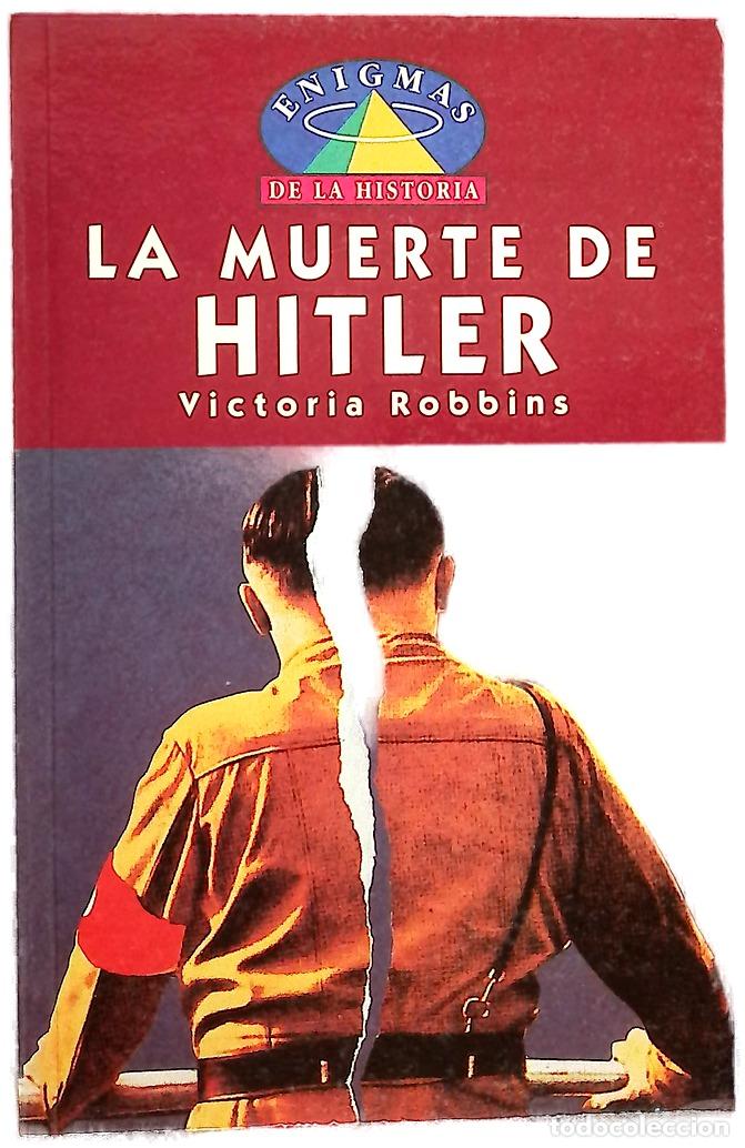 Livros em segunda m&atilde;o: La muerte de Hitler - Robbins, Victoria; Hitler, Adolf