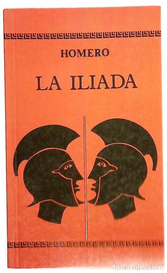 B&uuml;cher: La iliada - Homero - Alba