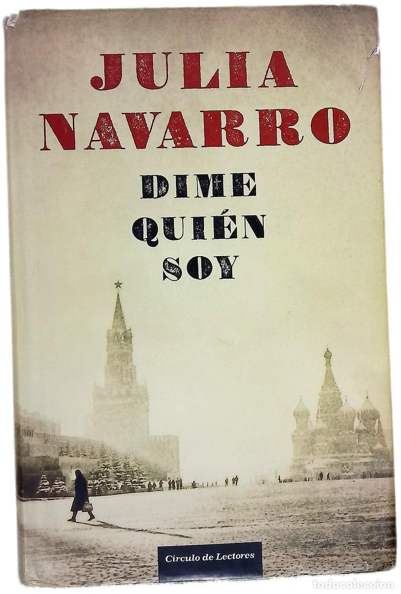 B&uuml;cher: Dime qui&eacute;n soy - Navarro, Julia