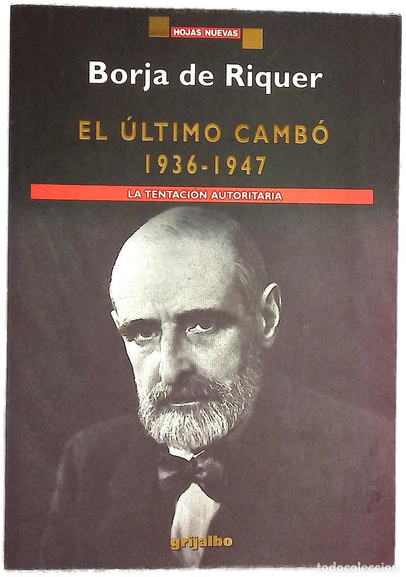 Libros: El &uacute;ltimo Camb&oacute; (1936-1947) la tentaci&oacute;n autoritaria