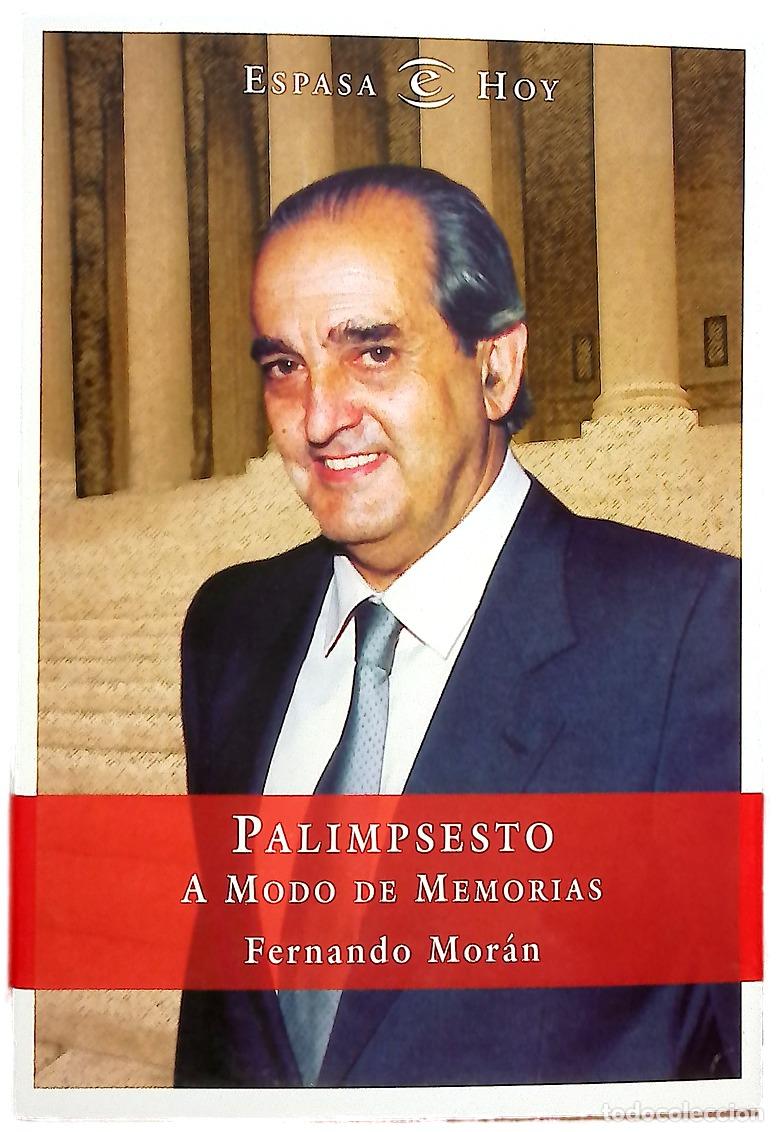 Libros: Palimpsesto; A modo de memorias