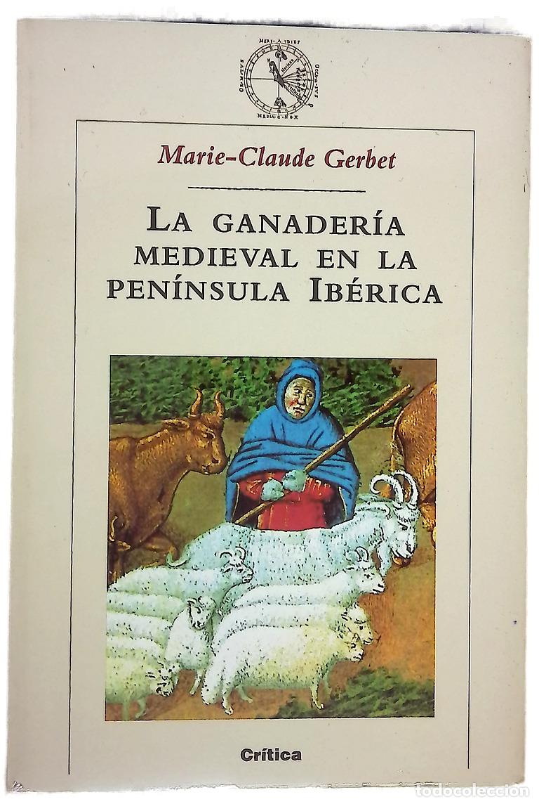 Libros: La ganader&iacute;a medieval en la Pen&iacute;nsula Ib&eacute;rica