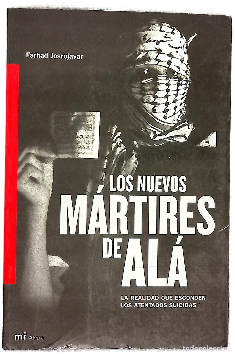 Libros: Los nuevos m&aacute;rtires de Al&aacute; - Foto 1