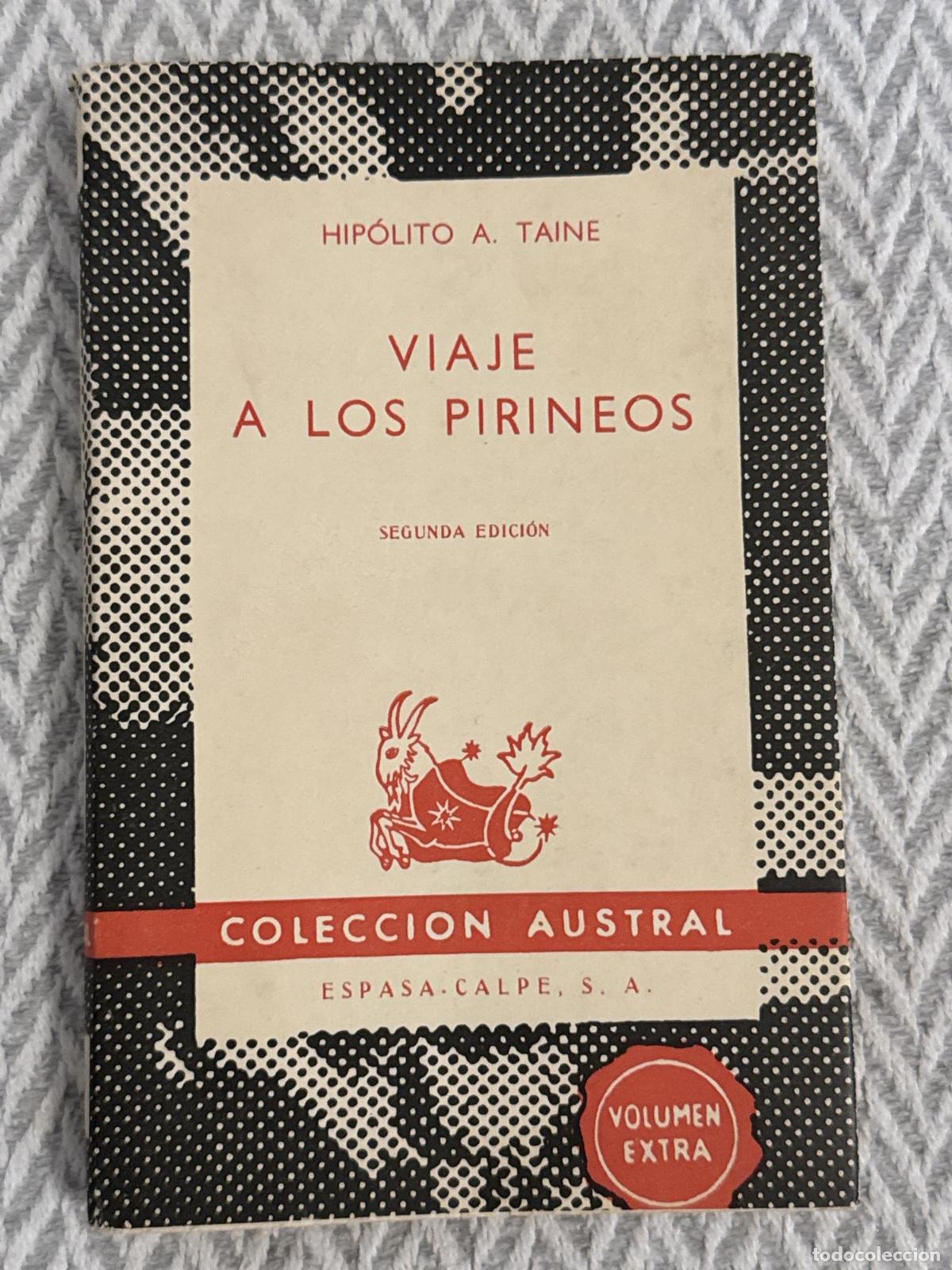 Libros: Viaje a los Pirineos - Hip&oacute;lito A. Taine