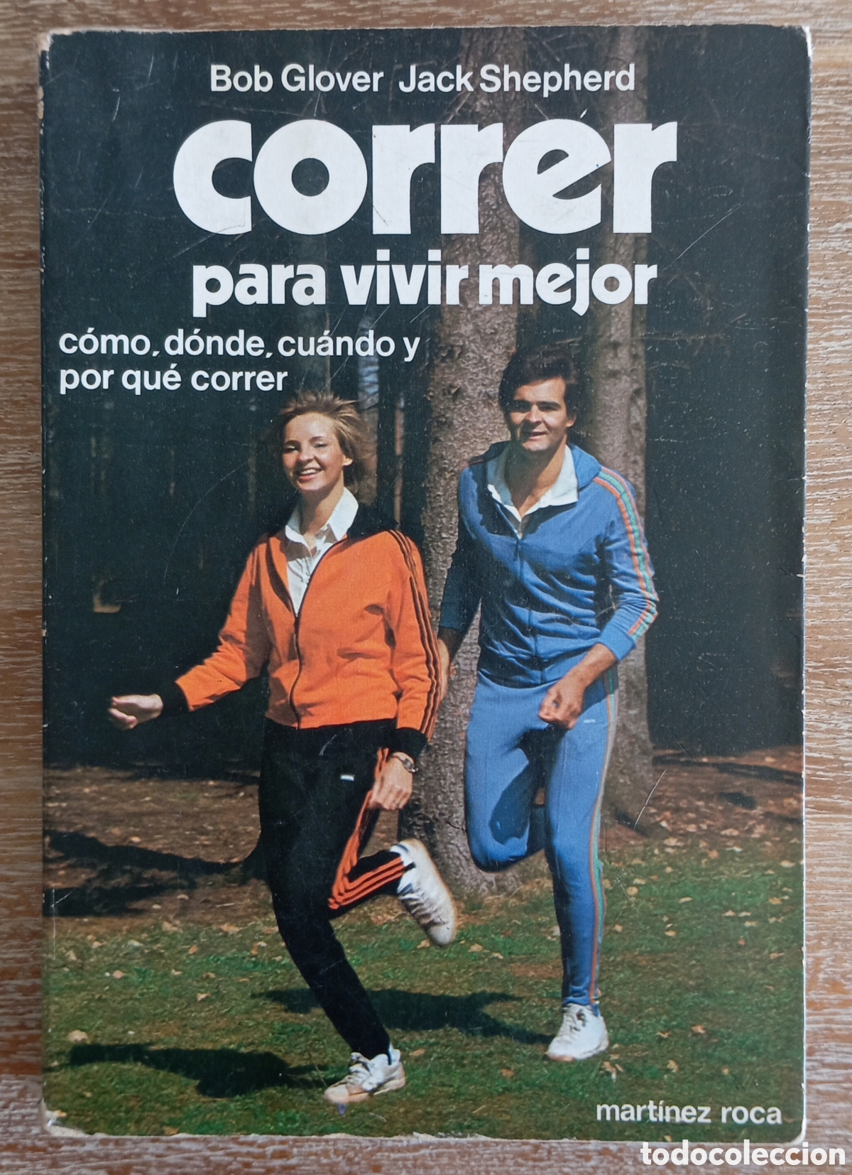 Libros: CORRER PARA VIVIR MEJOR - BOB GLOVER