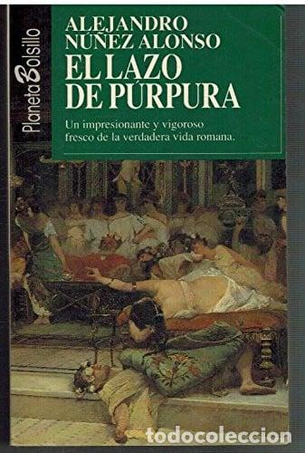 Libros: El lazo de p&uacute;rpura - Alejandro N&uacute;&ntilde;ez Alonso