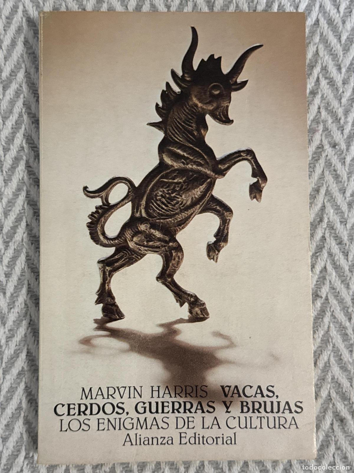 Libros: Vacas, cerdos, guerras y brujas. Los enigmas de la cultura - Marvin Harris