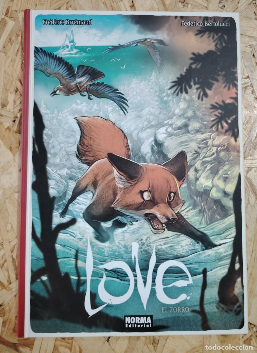 Libros: Love el Zorro, de Fr&eacute;d&eacute;ric Br&eacute;maud y Federico Bertolucci