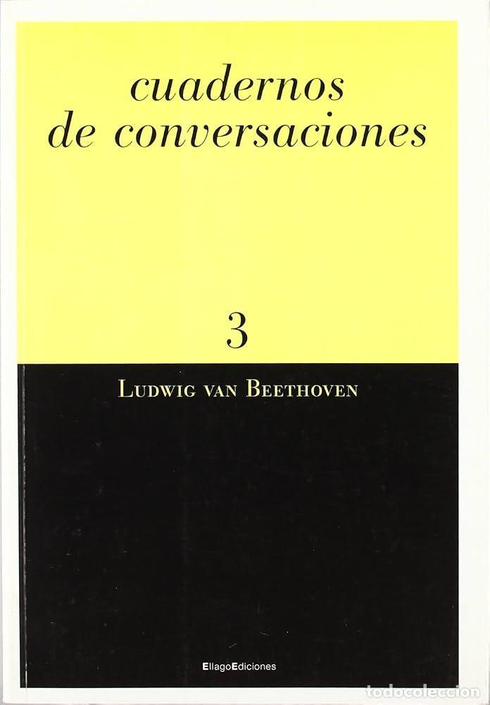 Libros: CUADERNOS DE CONVERSACIONES 3 - LUDWIG VAN BEETHOVEN - Foto 2