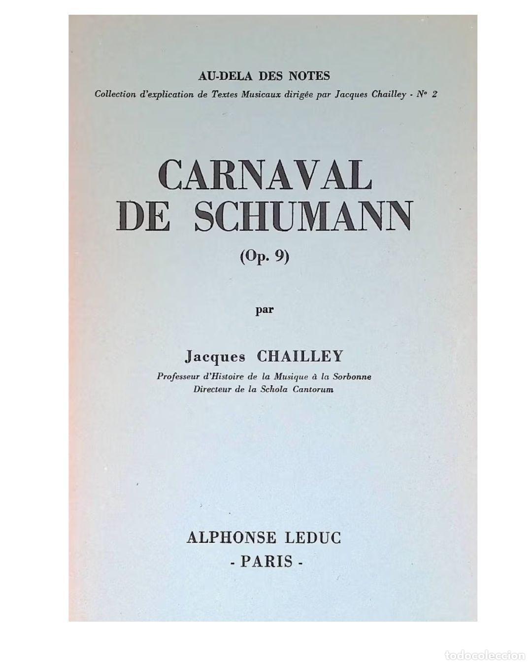 Libros: Le Carnaval de Schumann - Chailley, Jacques