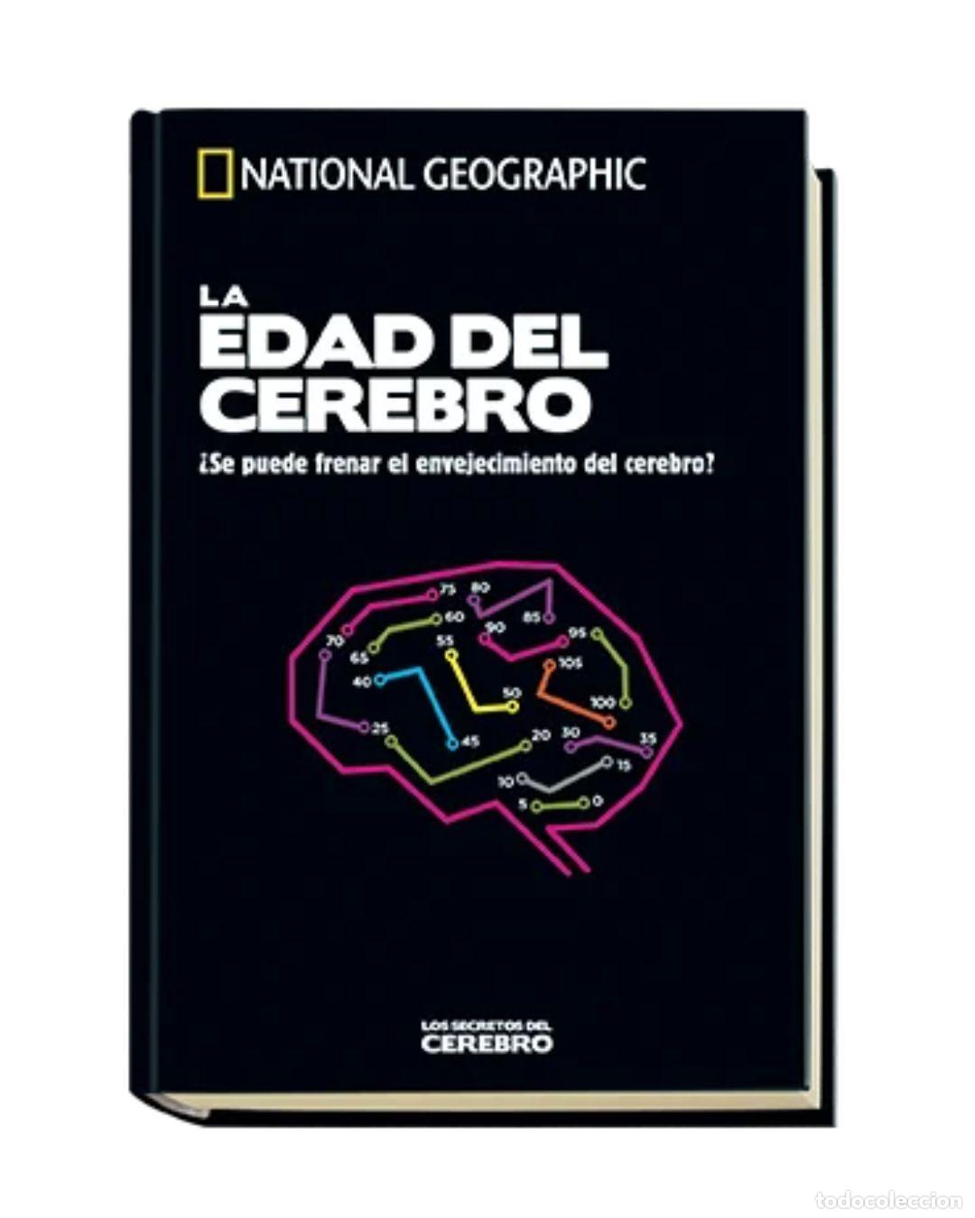 Libri di seconda mano: National Geographic. La edad del cerebro - kolektiv