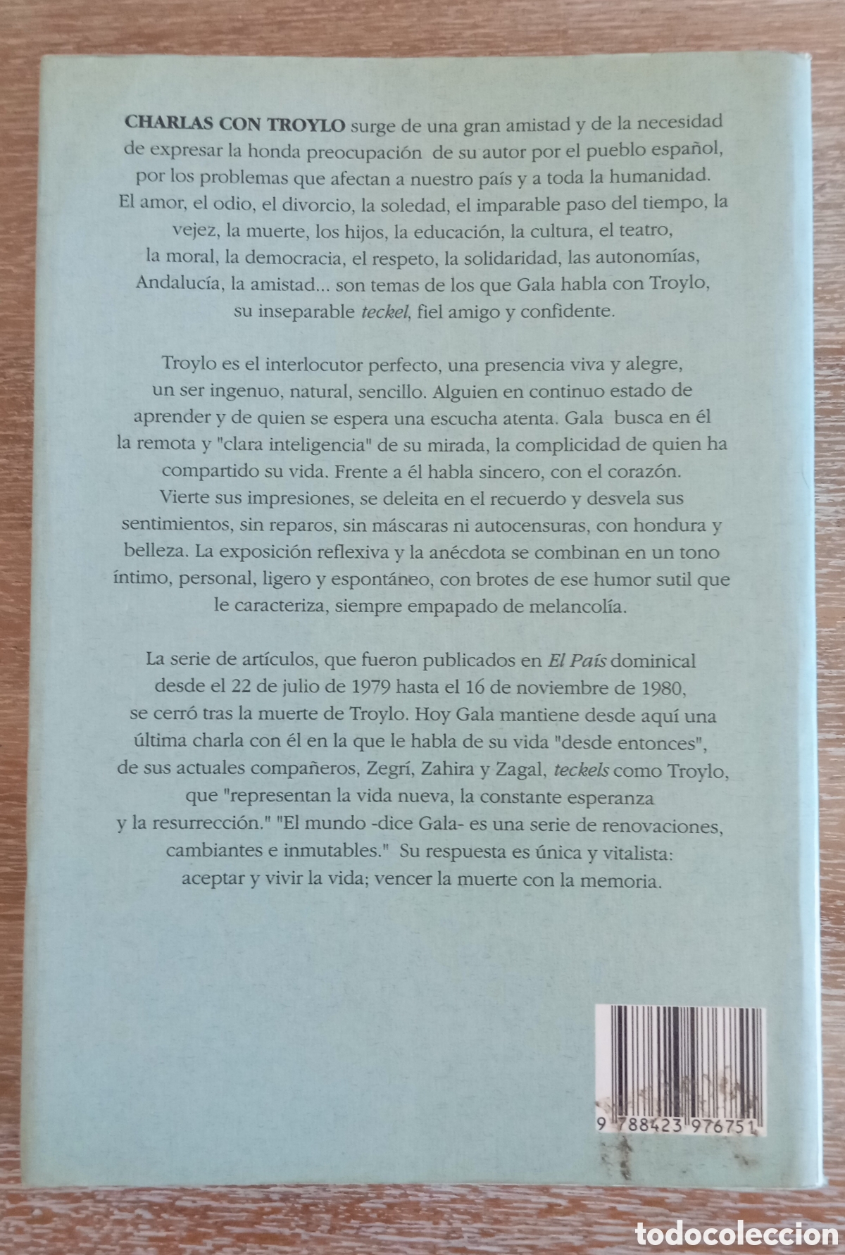 Libros: CHARLAS CON TROYLO Y DESDE ENTONCES - ANTONIO GALA - Foto 2