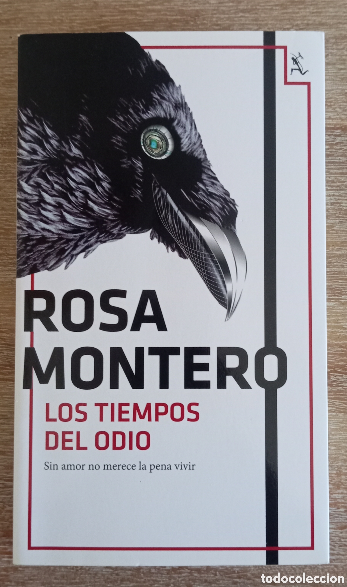 Libros: LOS TIEMPOS DEL ODIO - ROSA MONTERO