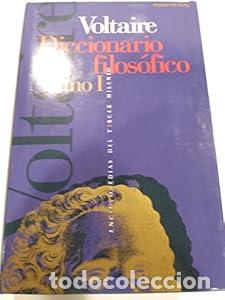 Libros: Diccionario filos&oacute;fico - VOLTAIRE - Foto 1