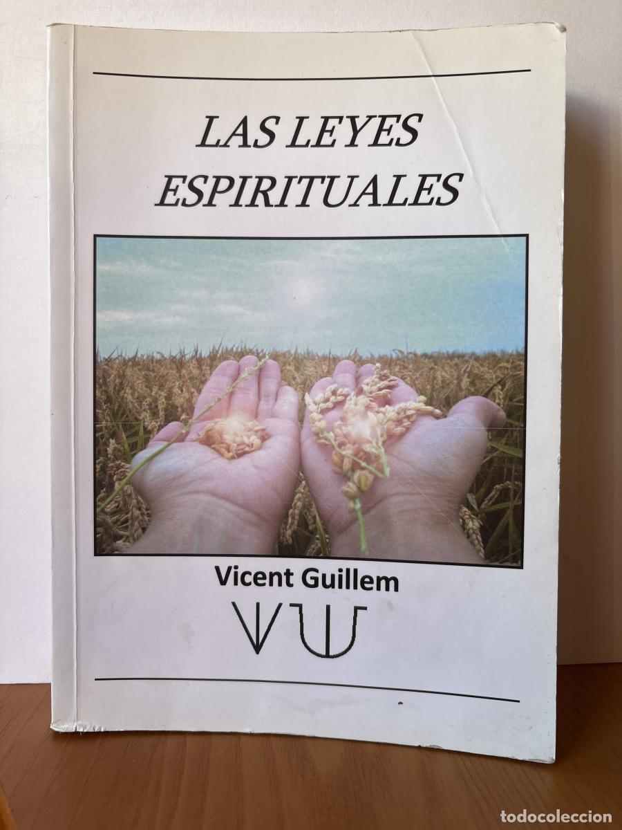 Libros: LAS LEYES ESPIRITUALES - VICENT GUILLEM TDK231 - Foto 1