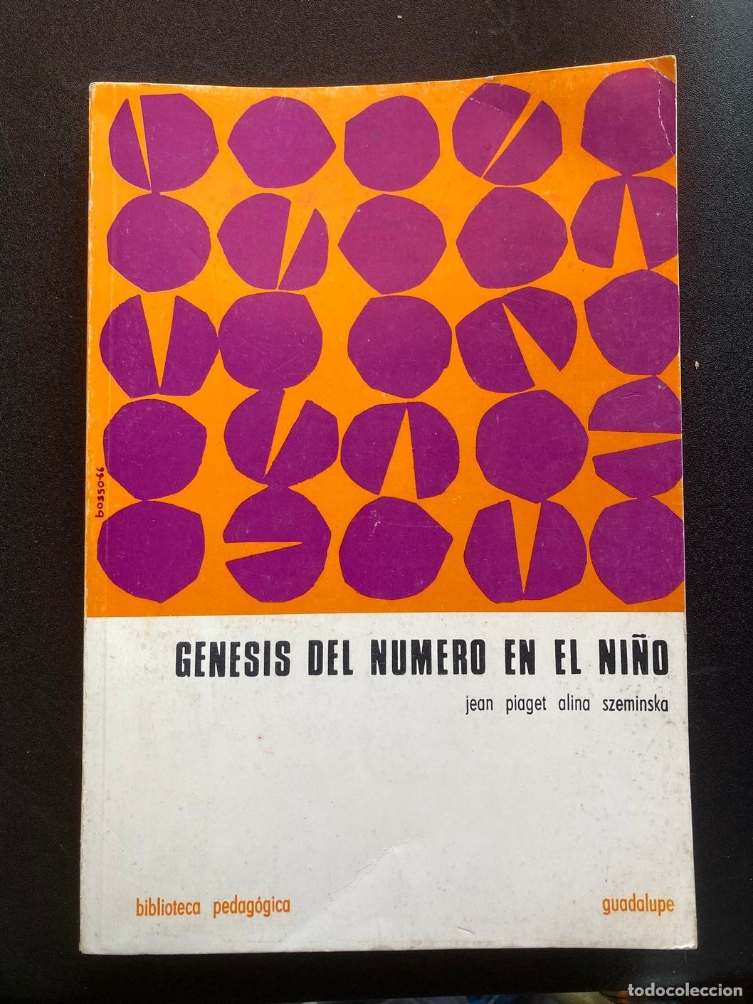 Libros: Jean Piaget; Alina Szeminska - Genesis del numero en el ni&ntilde;o