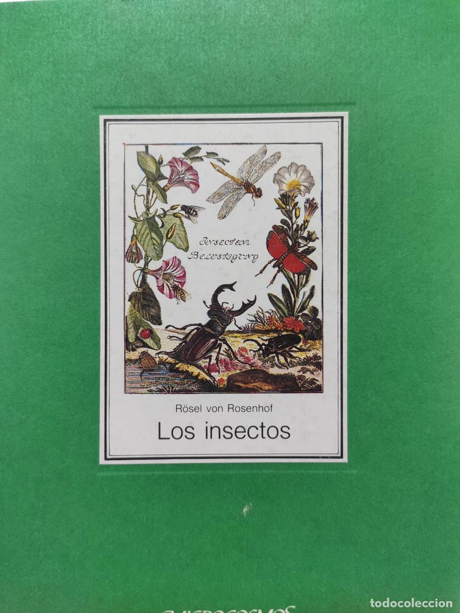 Libros: LOS INSECTOS. Con una moderna clasificaci&oacute;n de especies y un ep&iacute;logo de Wolfgang Dierl - Roesel von