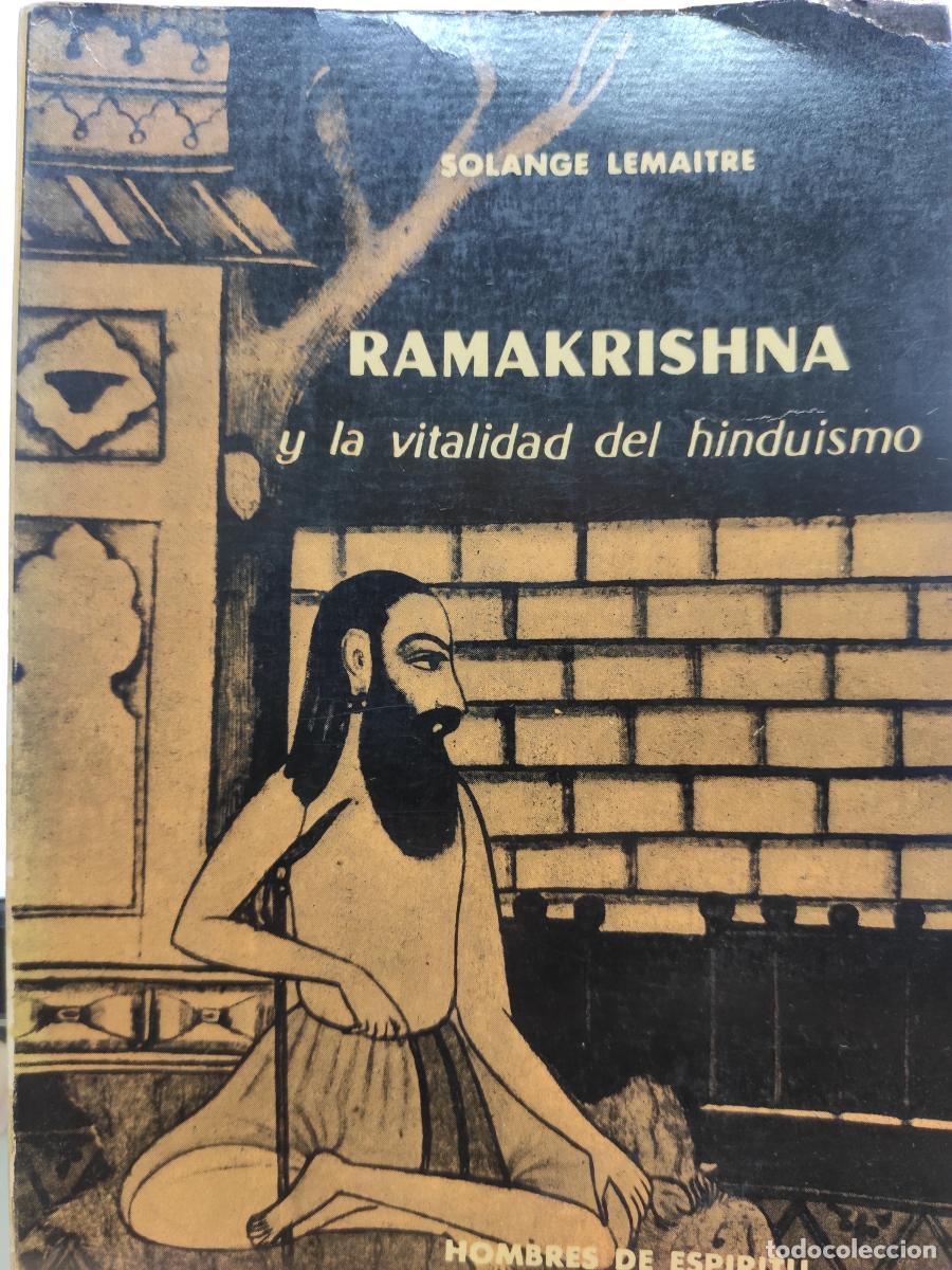 Libros: RAMAKRISHNA y la vitalidad del hindu&iacute;smo. - Solange Lemaitre