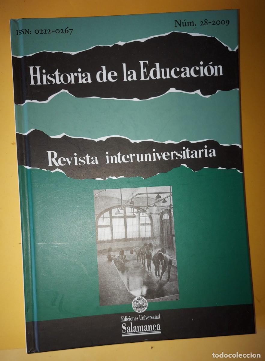Libros: HISTORIA DE LA EDUCACI&Oacute;N REVISTA INTERUNIVERSITARIA Universidad de Salamanca, n&ordm;28, 2009