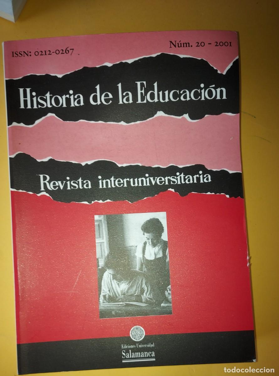 Libros: HISTORIA DE LA EDUCACI&Oacute;N REVISTA INTERUNIVERSITARIA Universidad de Salamanca, n&ordm;20, 2001