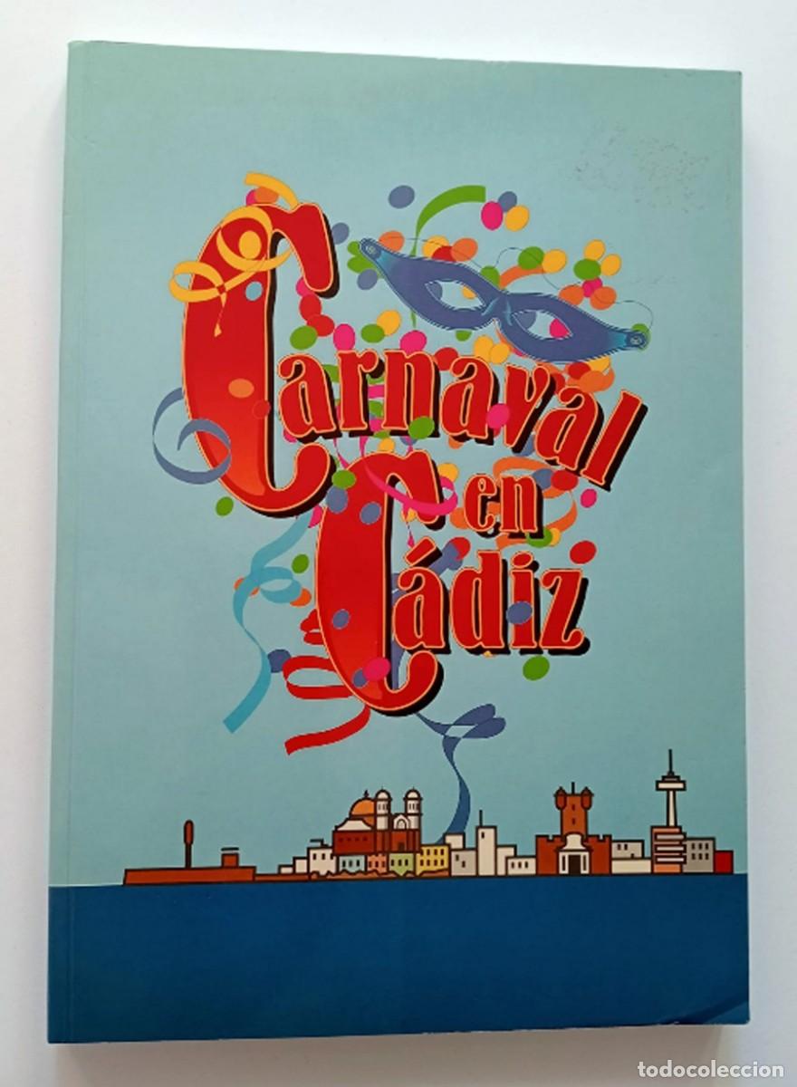 Libros: LIBRO CARNAVAL EN CADIZ , EDITADO POR DIARIO DE CADIZ (1993)