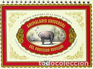 Libri di seconda mano: Animalario universal del profesor Revillod - Miguel Mar&iacute;a Murugarren Barrio