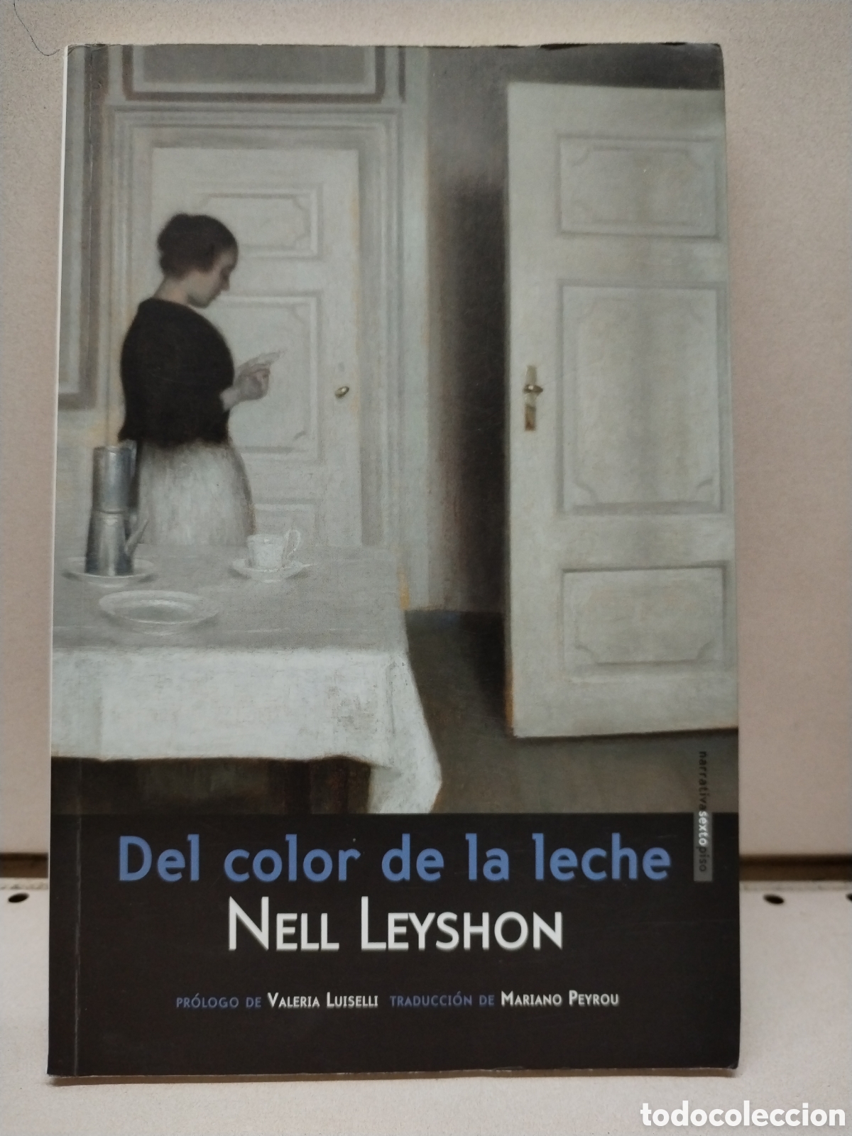 Libros: Del color de la leche - Leyshon, Nell - Foto 1