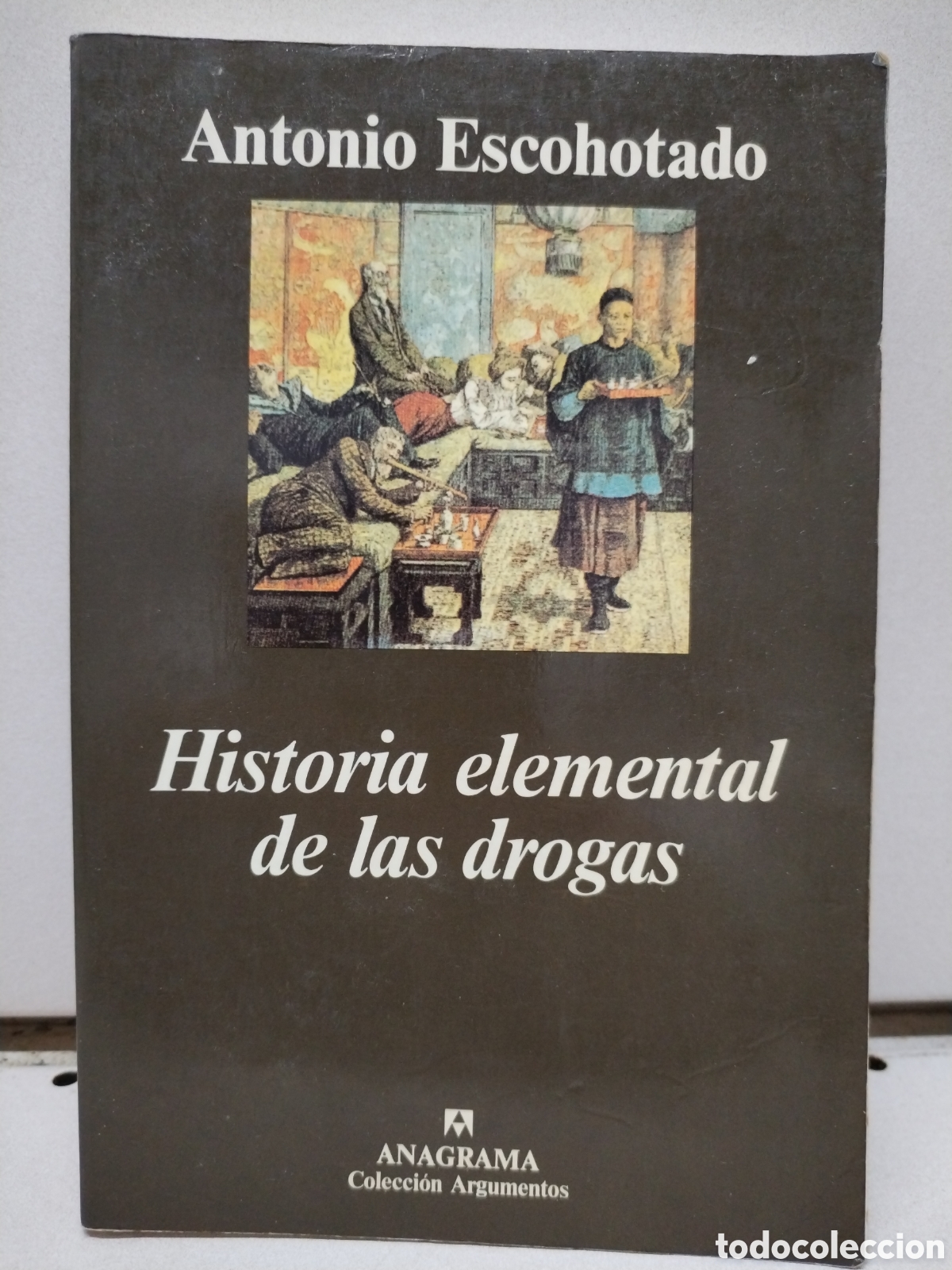 Livros em segunda m&atilde;o: Historia elemental de las drogas - Escohotado, Antonio