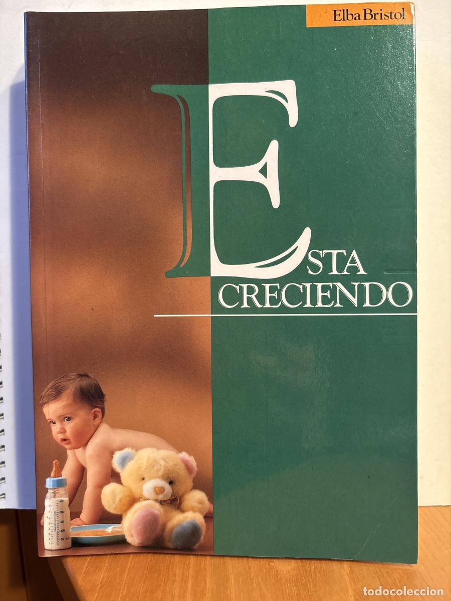 Libri di seconda mano: ESTA CRECIENDO - Elba Bristol Gonz&aacute;lez TDK223