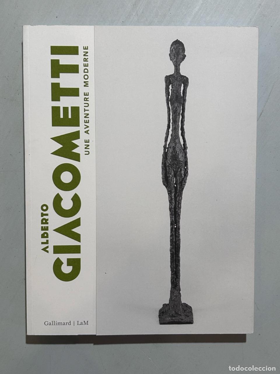 Libri di seconda mano: Alberto Giacometti Une aventure moderne