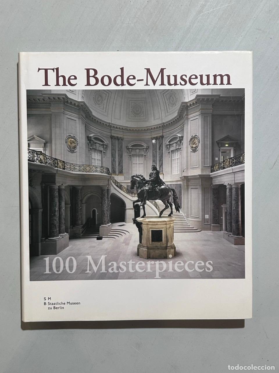 Libri di seconda mano: The Bode-Museum 100 Masterpieces