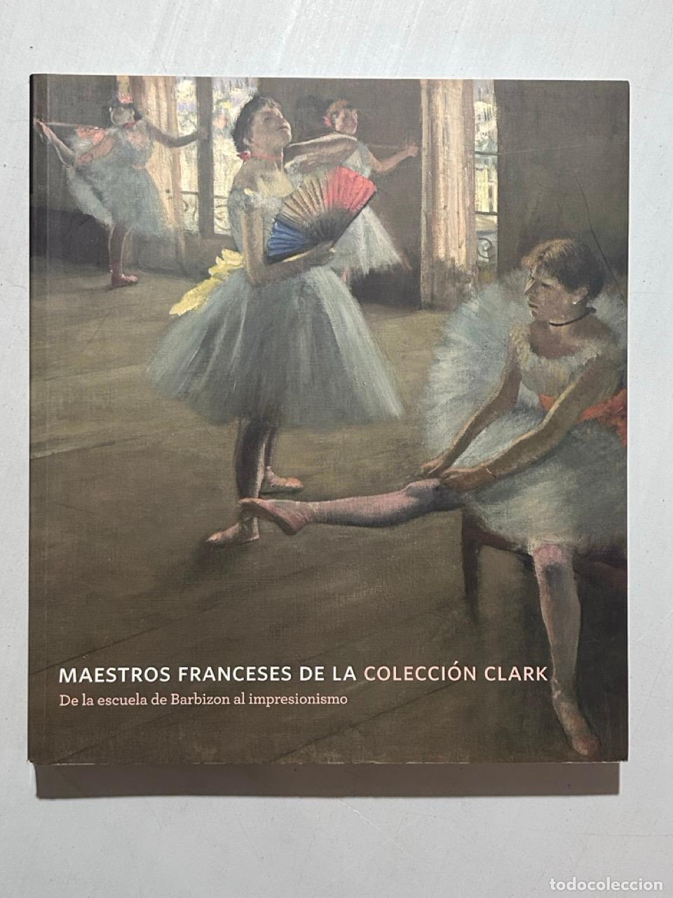 Libros: Maestros franceses de la colecci&oacute;n Clark - Foto 1