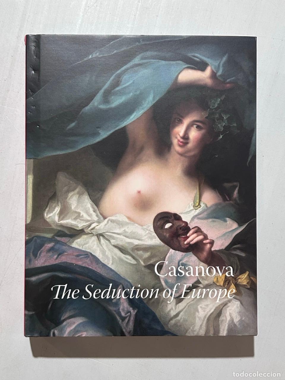 books: Casanova. The Seduction of Europe