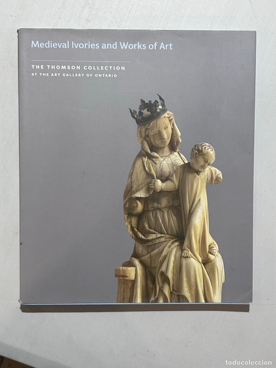 Libri di seconda mano: Medieval Ivories and Works of Art