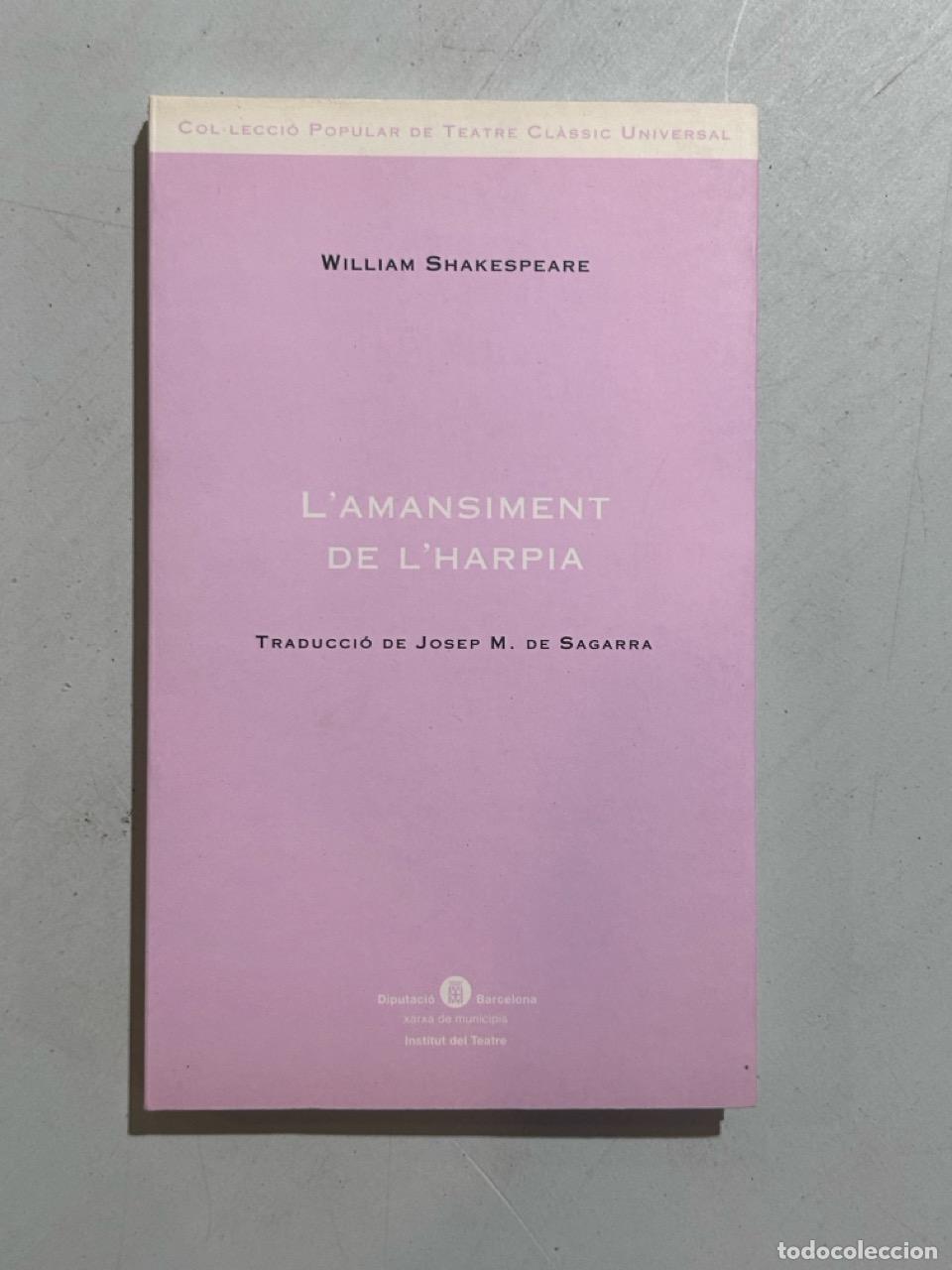 Libri di seconda mano: William Shakespeare - L'amansiment de l'harpia
