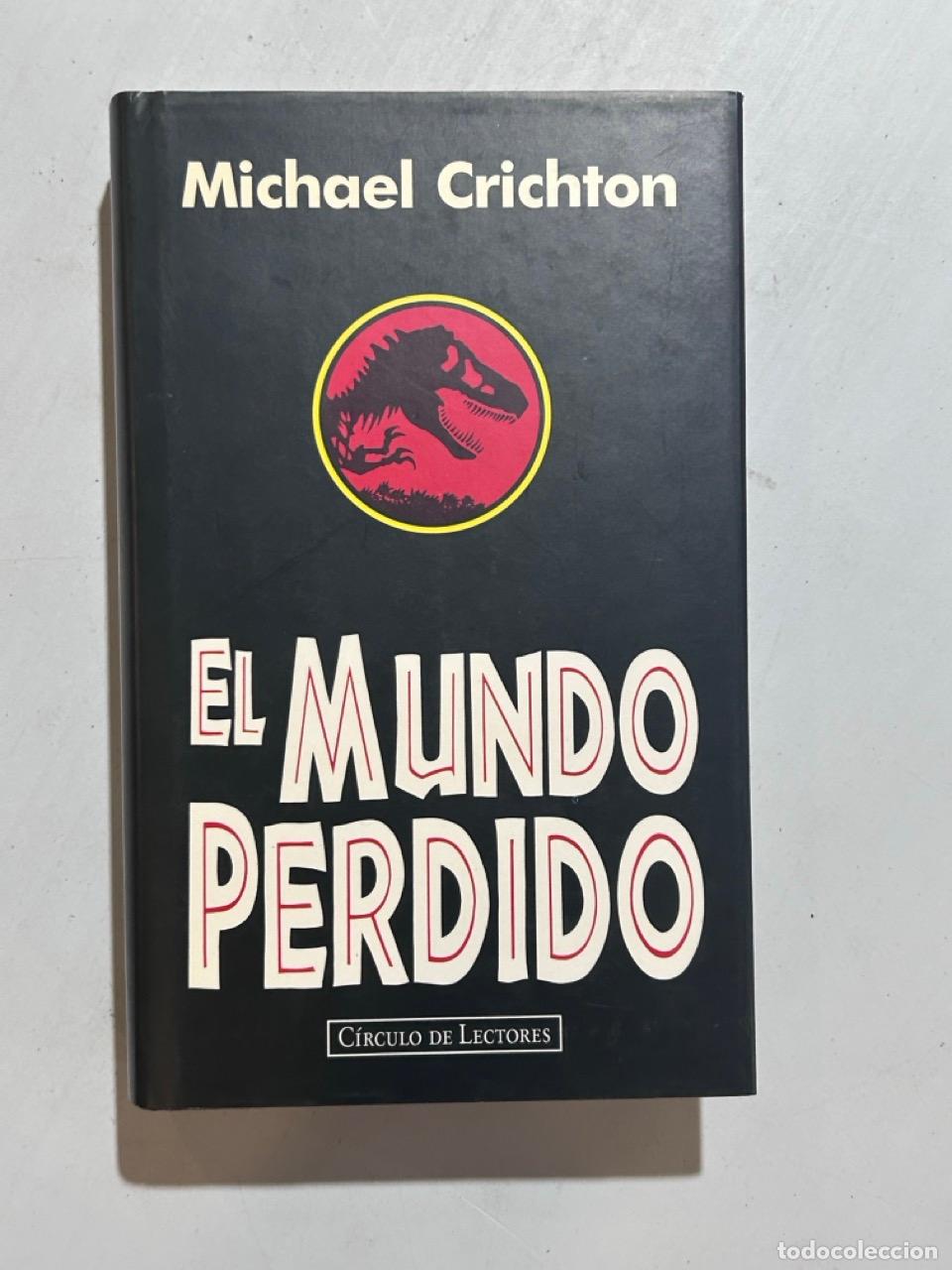 Libros: Michael Crichton - El mundo perdido