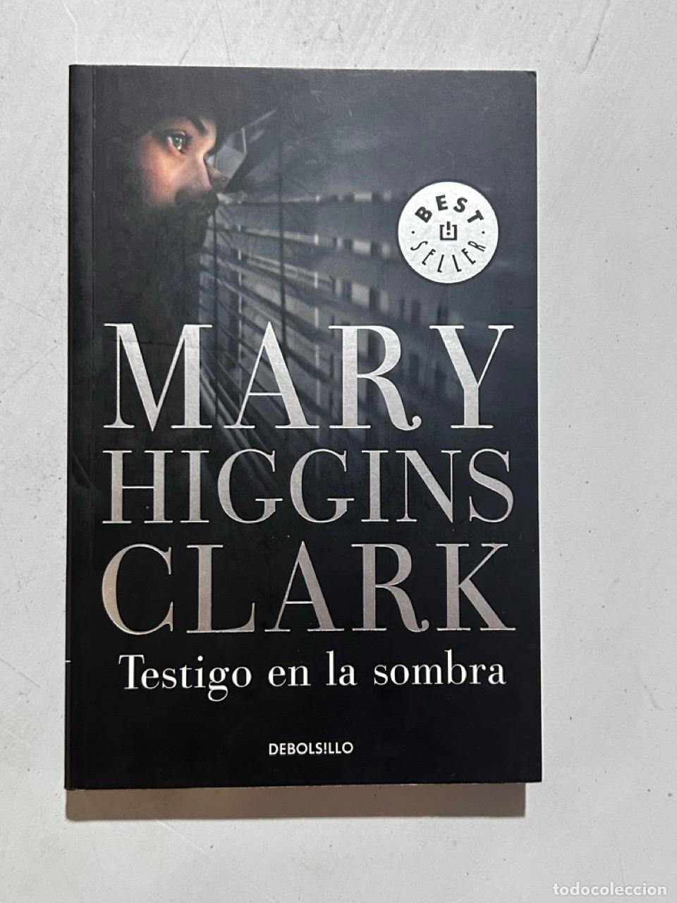 Livros em segunda m&atilde;o: Mary Higgins Clark - Testigo en la sombra