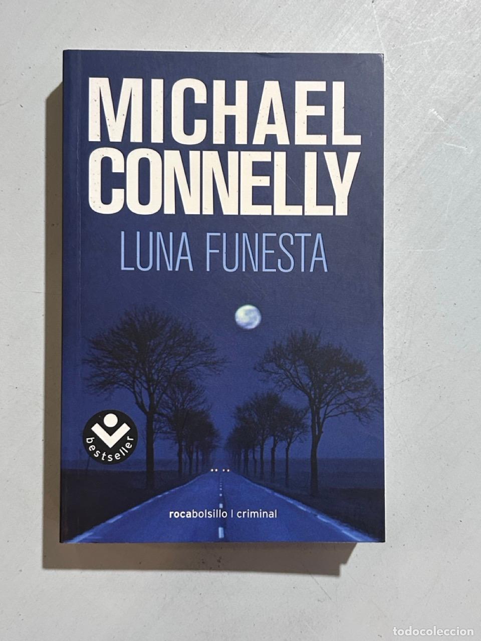 books: Michael Connelly - Luna funesta