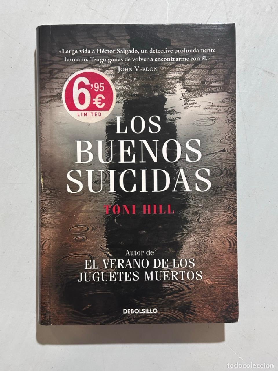 Libros: Toni Hill - Los buenos suicidas