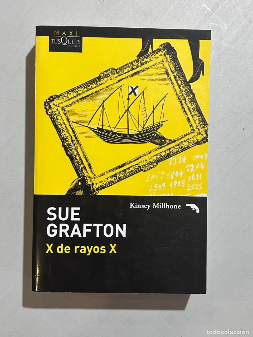 Libros: Sue Grafton - X de rayos X